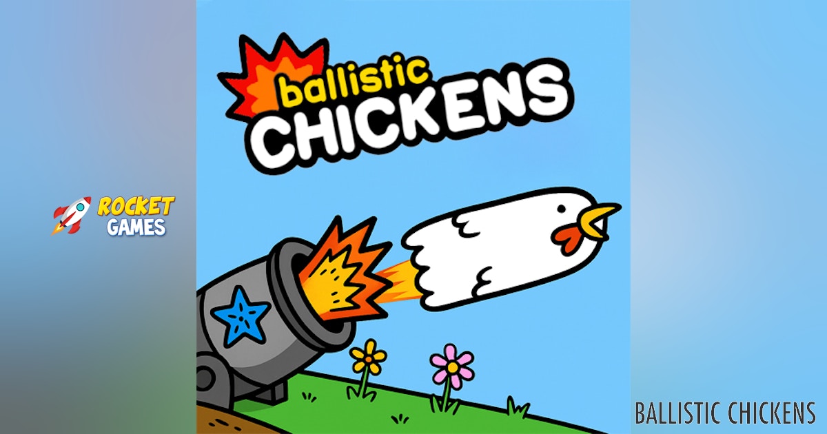 Ballistic Chickens 🕹️ Play Now for Free | RocketGames