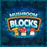 Mushroom Blocks